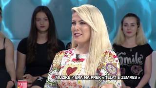 Zone e lire  Era Rusi  Muzike  Era na prek « Telat e zemres » 1 qershor 2018 [upl. by Adniram]