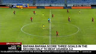 Bafana Bafana beat Uganda 32 in an international friendly [upl. by Asena334]