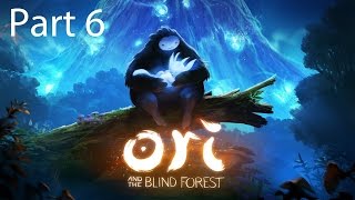 Ori and the Blind Forest Walkthrough Part 6 Forlorn Ruins [upl. by Sidwell868]