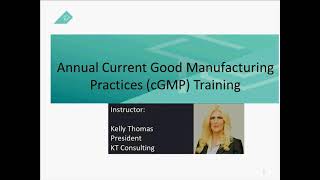 Annual Current Good Manufacturing Practices cGMP Training [upl. by Yetty612]