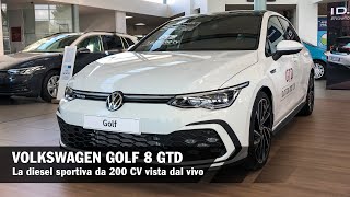 Volkswagen Golf 8 GTD 2021  La Diesel sportiva da 200 CV vista DAL VIVO ENG SUBS [upl. by Halverson]