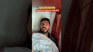 Travel first Time In Rajdhani Express 2nd AC himanshusinghbihar [upl. by Gingras]