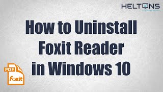 How to Uninstall Foxit Reader in Windows 10 [upl. by Race993]