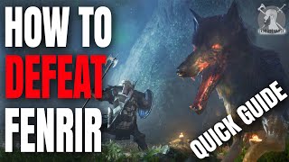 How to DEFEAT FENRIR  Assassins Creed Valhalla Quick Guide [upl. by Ekralc247]