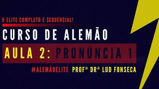 PRONÚNCIA  PARTE 1 Curso Elite Aula02 [upl. by Nnairac]