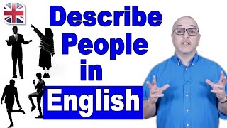 How to Describe a Person in English  Spoken English Lesson [upl. by Aldus]