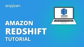 Amazon Redshift Tutorial  Amazon Redshift Architecture  AWS Tutorial For Beginners  Simplilearn [upl. by Sielen]