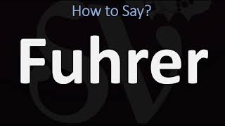 How to Pronounce Fuhrer CORRECTLY [upl. by Gavrilla765]