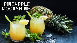 Pineapple Moonshine Recipe Made Easy [upl. by Jola]