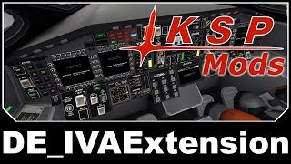 KSP Mods  DE IVA Extension [upl. by Ebba410]