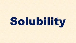 Solubility Definition and Example [upl. by Harbird318]