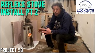 505 LIGHTING a REFLEKS STOVE  INSTALL PT2 [upl. by Ophelie]