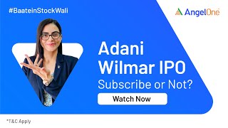 Adani Wilmar IPO Review Price Date Details Latest News  Latest IPO [upl. by Fannie766]