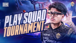 PLAY SQUAD TOURNAMENT  JONATHAN IS BACK  BGMI [upl. by Anastas276]