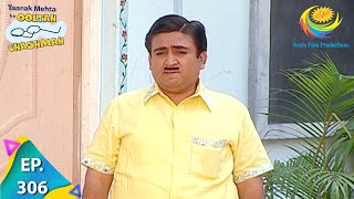 Taarak Mehta Ka Ooltah Chashmah  Episode 306  Full Episode [upl. by Starlene]