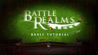 How To Play Battle Realms  BASIC TUTORIAL 2019  7 BONUS TIPS [upl. by Thanasi]