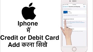 How to add DebitCredit Card in iphone payment Method [upl. by Max137]