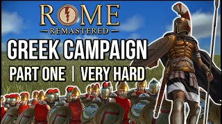 Total War ROME Remastered Campaign  GREEK CITIES  Part 1 Sparta Rises [upl. by Turro886]