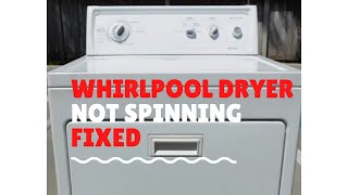 ✨ WHIRLPOOL DRYER NOT SPINNING  EASY DIY FIX ✨ [upl. by Perlis203]