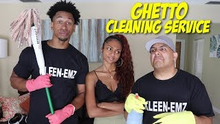 GHETTO CLEANING SERVICE [upl. by Eeima903]