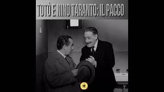 Totò e Nino Taranto quotIl Paccoquot [upl. by Heddi224]