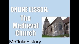 KS3 History  The Medieval Church [upl. by Douty]