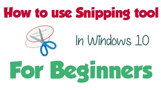 How to use Snipping Tool in Windows 10 [upl. by Eltsyrc264]