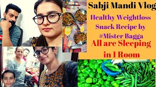 All Are Sleeping In 1 RoomHealthy Weightloss Snack Recipe by MisterBaggaSabji Mandi SWATI BHAMBRA [upl. by Yeffej]