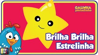 Brilha Brilha Estrelinha  Galinha Pintadinha 4 [upl. by Broucek]