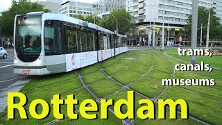 Rotterdam trams canals museums Netherlands [upl. by Glinys336]