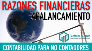 RAZONES FINANCIERAS DE APALANCAMIENTO  FINANZAS BÁSICAS  Contabilidad para no contadores [upl. by Aletha]