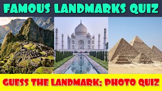 Guess the Famous Landmarks Quiz [upl. by Godliman118]