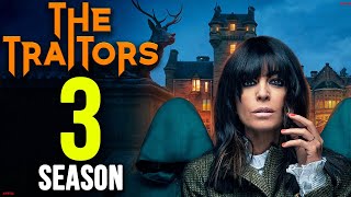 THE TRAITORS Season 3 Release Date amp Everything You Need To Know [upl. by Sherard155]