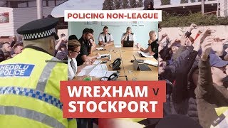 Policing NonLeague Wrexham V Stockport [upl. by Flossy]