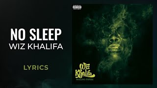 Wiz Khalifa  No Sleep LYRICS [upl. by Ferreby439]