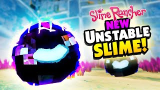 NEW Unstable Slime Is HARDEST Slime to Ranch  Slime Rancher Mods [upl. by Jordanna]