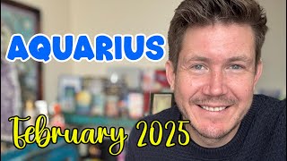 Aquarius February 2025 Horoscope [upl. by Sherer694]