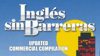 Ingles Sin Barreras Commercial Compilation UPDATED [upl. by Epilihp347]