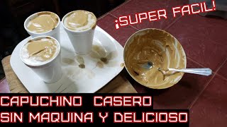 Como hacer un CAPUCHINO casero SIN MAQUINA [upl. by Azeret]