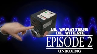 Variateur de vitesse 02  UNBOXING [upl. by Ennyrb]