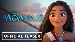 Moana 2  Official Teaser Trailer 2024 Auli‘i Cravalho Dwayne Johnson [upl. by Jaymie]