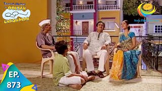 Taarak Mehta Ka Ooltah Chashmah  Episode 873  Full Episode [upl. by Nivlac]