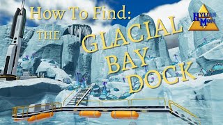 How To Find The GLACIAL BAY DOCK Arctic Spires amp Glacial Basin Biome  Subnautica Below Zero [upl. by Aihtela]