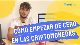 Cómo empezar de cero en las CRIPTOMONEDAS [upl. by Aiksa580]