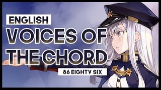 【mew】quotVoices of the Chordquot║ 86 eighty six OST ║ Full ENGLISH Cover amp Lyrics SawanoHiroyuki Gemie [upl. by Heiskell799]