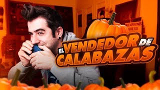 EL VENDEDOR DE CALABAZAS Broma telefónica [upl. by Lombardo]