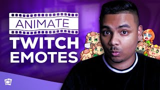 How To Animate Twitch Emotes In 15 Minutes 😵 [upl. by Anatola209]