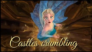 Castles Crumbling  Elsa Frozen [upl. by Nyloc367]