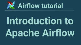 Airflow tutorial 1 Introduction to Apache Airflow [upl. by Enal]