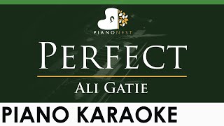 Ali Gatie  Perfect  LOWER Key Piano Karaoke Instrumental [upl. by Tra]